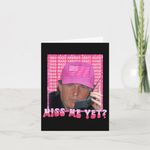 Trump Pink Miss Me Fast, Trump 2024, Karte