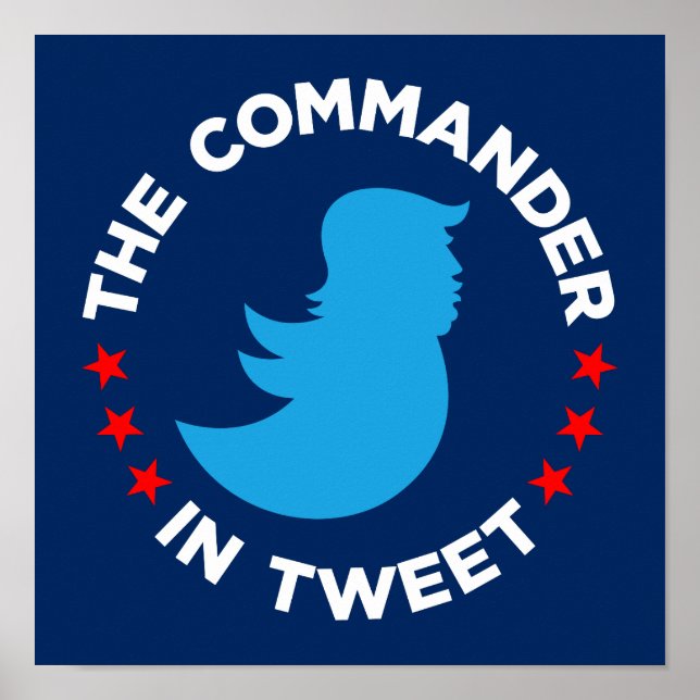 Trump Poster: "THE COMMANDER IN TWEET" (Klein) Poster (Vorne)