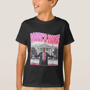 Trump-Präsident 2024 T-Shirt Funny Daddys Zuhause