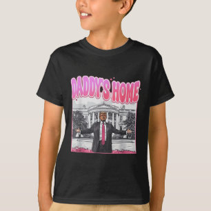 Trump Präsident 47. Daddys Zuhause White House Fun T-Shirt