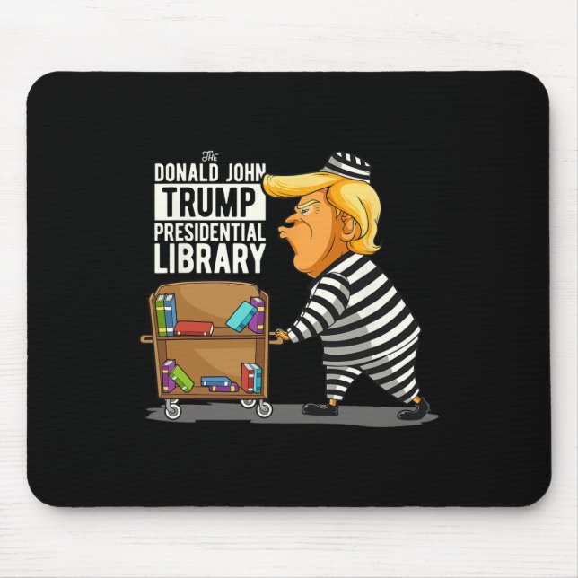 Trump Präsidentenbibliothek Funny Anti Trump Mousepad (Vorne)