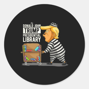 Trump Präsidentenbibliothek Funny Anti Trump Runder Aufkleber