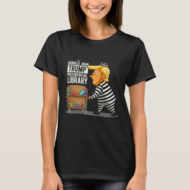 Trump Präsidentenbibliothek Funny Anti Trump T-Shirt (Vorderseite)