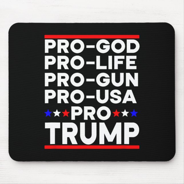 Trump Pro Waffe Pro Leben Pro Gott Pro USA Republi Mousepad (Vorne)