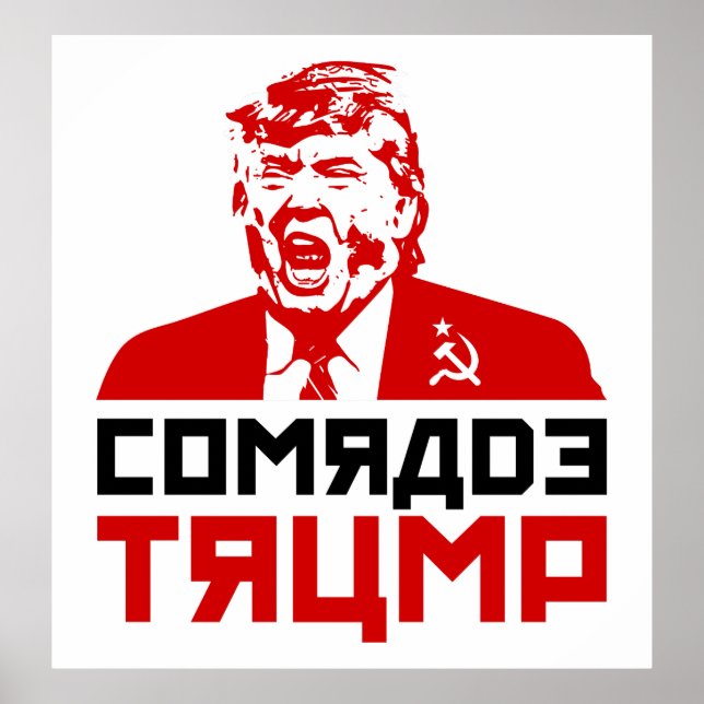 Trump Protest Poster 2017: "COMRADE TRUMP" (Vorne)