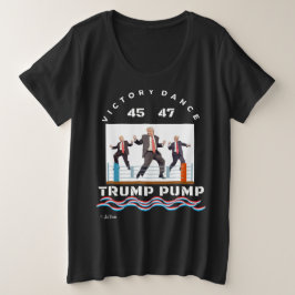 Trump Pump Victory Dance Black T - Shirt