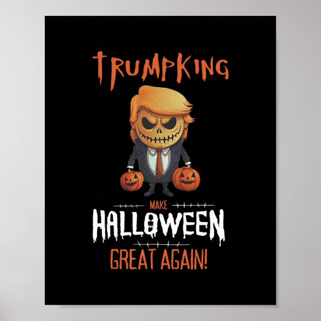 Trump Pumpkin Make Halloween Great Again  Poster (Vorne)