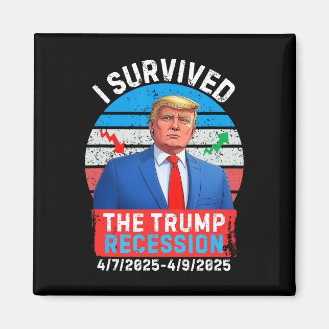 Trump-Rezession April 2025 2 Tage Magnet (Vorne)