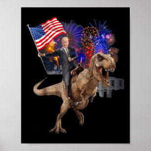 Trump Riding A Dinosaur T-rex unterstützt Trump 20 Poster