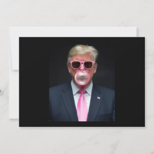 Trump Rosa Kaugummi Präsident 47 USA Einladung