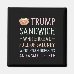 Trump Sandwich Sign Funny Magnet