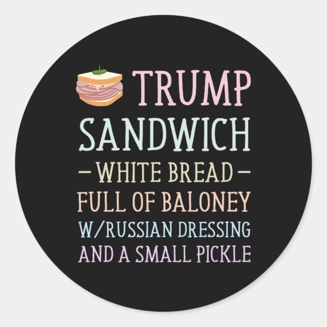 Trump Sandwich Sign Funny Runder Aufkleber (Vorderseite)