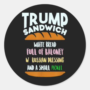 Trump Sandwich Small Pickle Political Sarcasm Runder Aufkleber