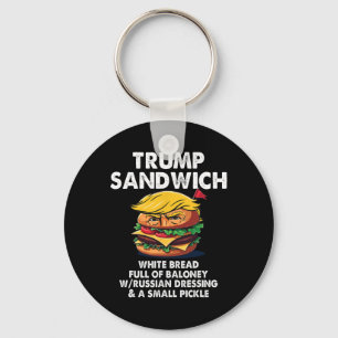 Trump-Sandwich Weißbrot voller Loney Lustige Polit Schlüsselanhänger