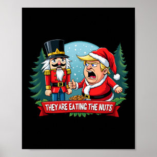Trump Santa Claus mit Nutcracker essen sie Poster
