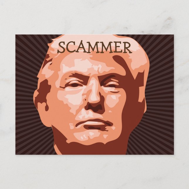Trump Scammer Postcard Postkarte (Vorderseite)