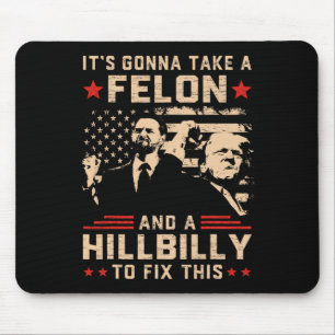 Trump schwindet auf seine Gonna und nimmt einen Fe Mousepad