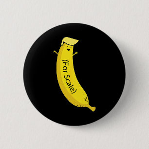 Trump seine Banane (für Maßstäbe) Funny 2 Button