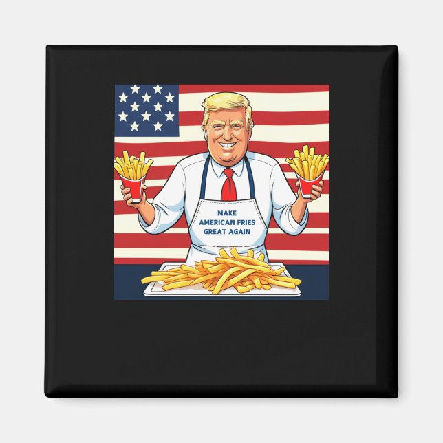 Trump Serving Mcdonalds Fries Magnet (Vorne)