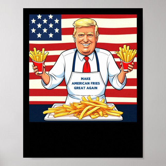 Trump Serving Mcdonalds Fries Poster (Vorne)