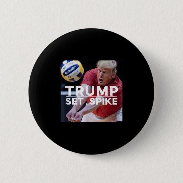 Trump Set Spike Funny Political Volleyball Player Button (Vorderseite)