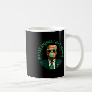 Trump Shamrock Make America Lucky Again St Patrick Kaffeetasse