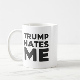 Trump-Shirt - Trump hasst mich  Kaffeetasse