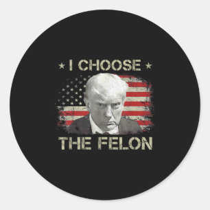 Trump Shirts for Men 2024 Ich wähle den Felon Conv Runder Aufkleber