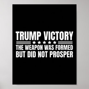Trump-Siegwaffe gebildet, aber nicht erfolgreich C Poster