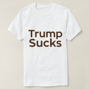 Trump Sind zum Kotzen T-Shirt