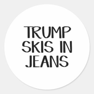 Trump Skis in Jeans _2 Runder Aufkleber