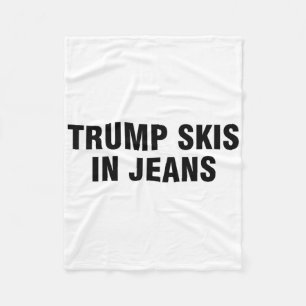 Trump Skiut in Jeans Fleecedecke