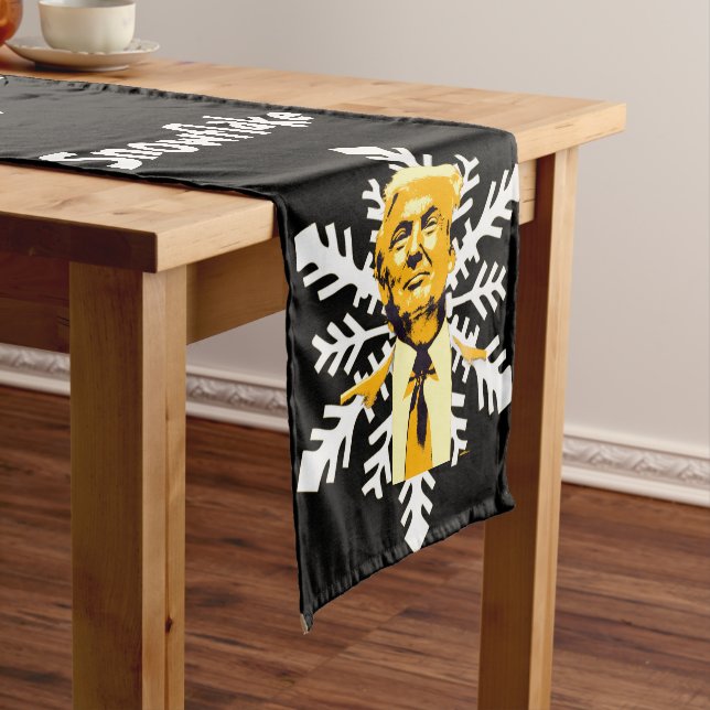 Trump/Snowflake Table Runner Kurzer Tischläufer (Beispiel)