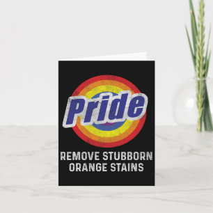 Trump soll Stubborn Orange Stains Pride entfernen Karte