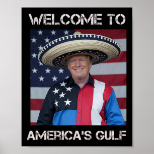 Trump Sombrero - Willkommen im Golf von Mexiko 1 Poster