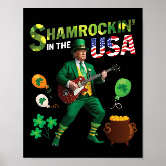 Trump spielt Gitarre Shamrockin In den USA Sankt P Poster