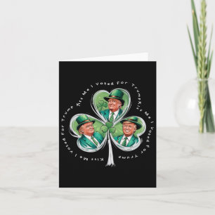 Trump St Patrick's Day 2025 Funny Kiss Me I Voted Karte