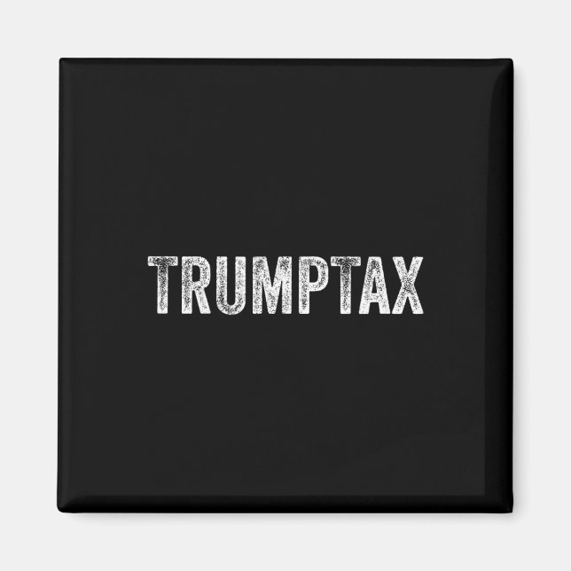 Trump Steuer 1  Magnet (Vorne)