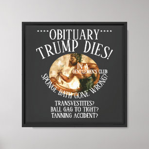 TRUMP STIRBT BALLKNEBEL GENTLEMEN'S CLUB UNFALL LEINWANDDRUCK