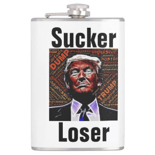 Trump Sucker/Loser Flask Flachmann
