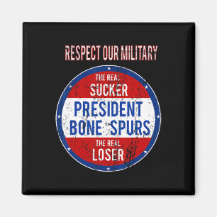 Trump Sucker Loser respektiert unser Militär Magnet