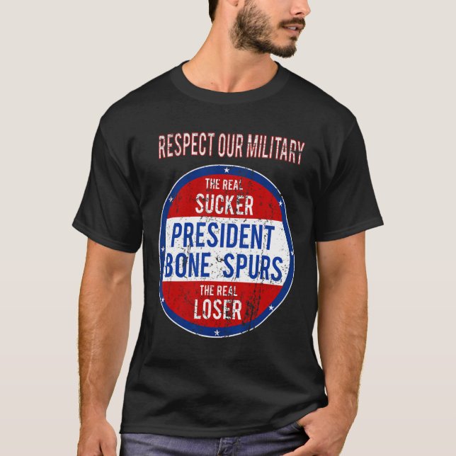 Trump Sucker Loser respektiert unser Militär T-Shirt (Vorderseite)