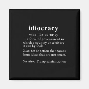 Trump T Shirt Idiokratie Definition Frauen Mens Fu Magnet