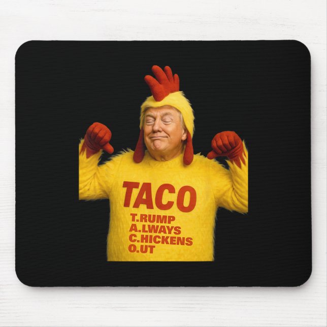 Trump Taco Trump kneift immer  Mousepad (Vorne)
