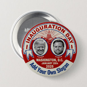 Trump Tag der Amtseinführung Souvenir Custom Sloga Button