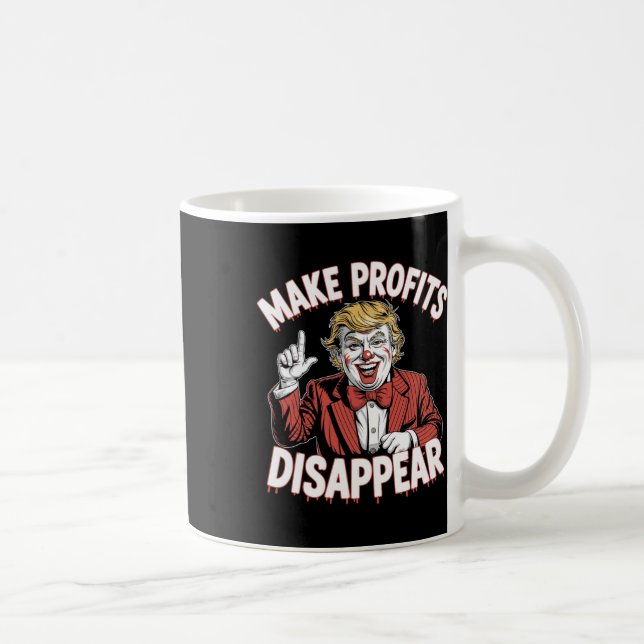 Trump Tariffs Recession Meme Make Profits Disappea Kaffeetasse (Rechts)