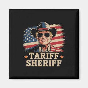 Trump Tarriffs Tariff Sheriff Präsident Trump Tari Magnet