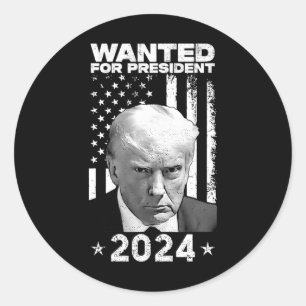 Trump Tasse schot für U.S. Gewollt Präsident 2024 Runder Aufkleber