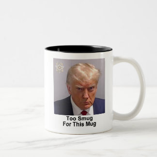 Trump-Tasse "Zu smug für diese Tasse" Zweifarbige Tasse