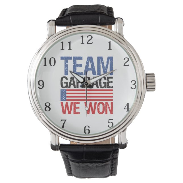 Trump - Team Garbage We Won Armbanduhr (Vorderseite)